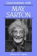 Conversations with May Sarton Sarton May