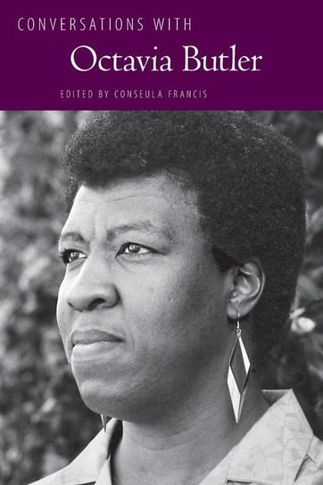 Conversations with Octavia Butler Null