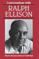 Conversations with Ralph Ellison Ellison Ralph Waldo