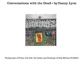 Conversations with the Dead Lyon Danny