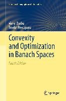 Convexity and Optimization in Banach Spaces Barbu Viorel, Precupanu Teodor