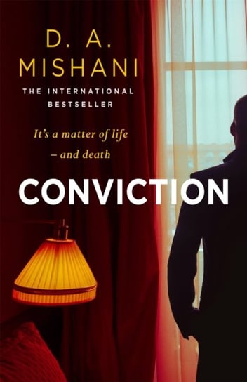 Conviction: It's a matter of life - and death D. A. Mishani