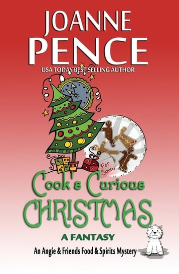 Cook's Curious Christmas - A Fantasy Joanne Pence