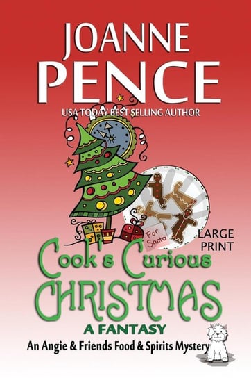 Cook's Curious Christmas - A Fantasy [Large Print] Pence Joanne