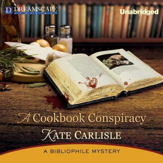 Cookbook Conspiracy Carlisle Kate, Berneis Susie