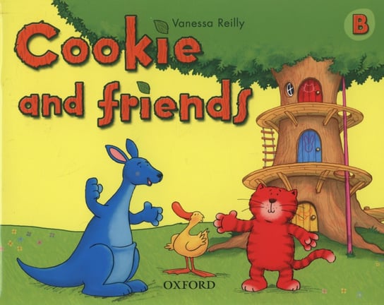 Cookie and Friends B. Class book Reilly Vanessa