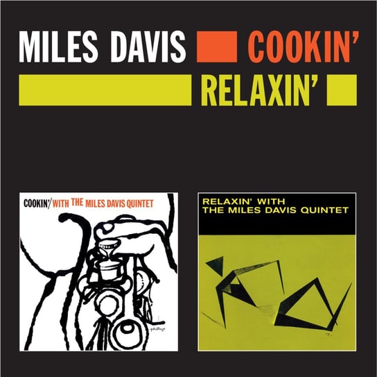 Cookin' + Relaxin' Davis Miles