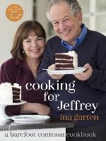 Cooking For Jeffrey Garten Ina