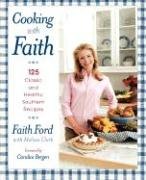 Cooking with Faith Ford Faith