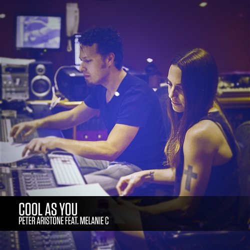 Cool As You Peter Aristone feat. Melanie C