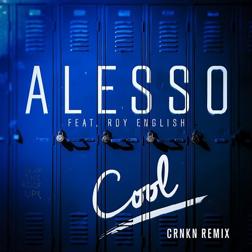 Cool Alesso feat. Roy English