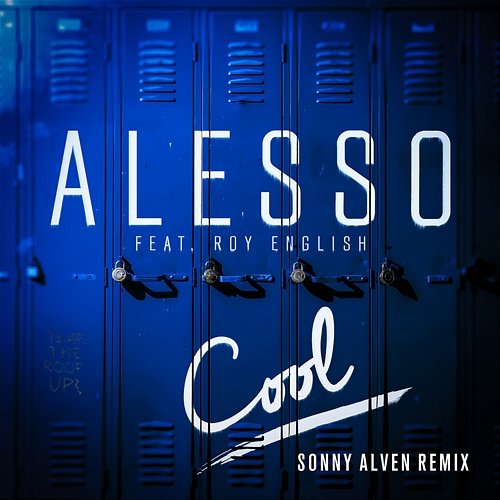 Cool Alesso feat. Roy English