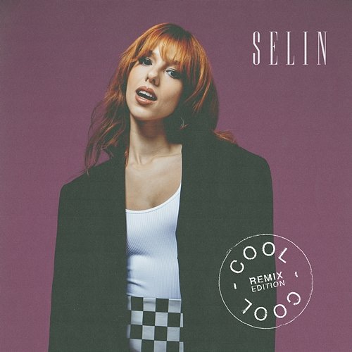 cool Selin