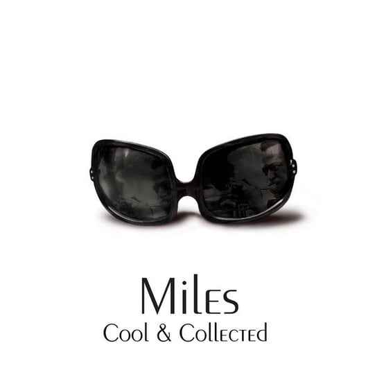 Cool & Collected Davis Miles
