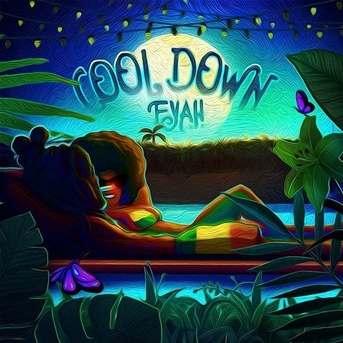 Cool Down F.Y.A.H.