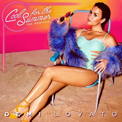 Cool for the Summer: The Remixes Demi Lovato