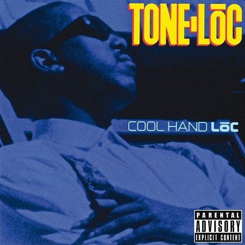 Cool Hand Loc Tone-Loc