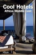 Cool Hotels: Africa/Middle East Kunz Martin