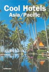 Cool Hotels Asia/Pacific Opracowanie zbiorowe