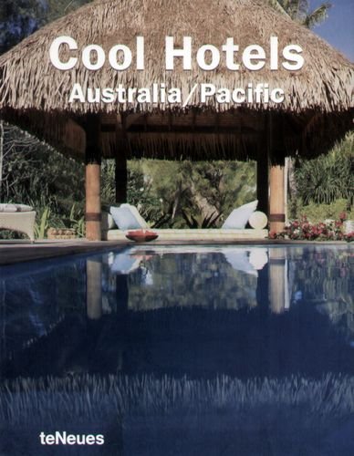 Cool Hotels Australia / Pacific Opracowanie zbiorowe