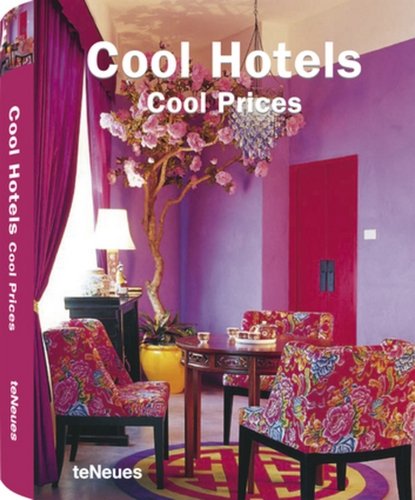Cool Hotels Cool Prices Opracowanie zbiorowe