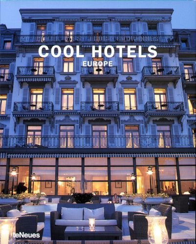 Cool Hotels Europe Opracowanie zbiorowe