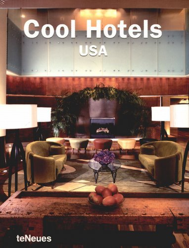 Cool Hotels USA Opracowanie zbiorowe