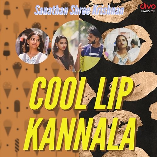 Cool Lip Kannala Sanathan Shree Krishnan