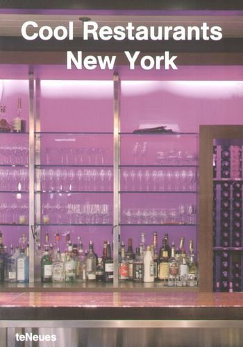 Cool Restaurants New York Opracowanie zbiorowe