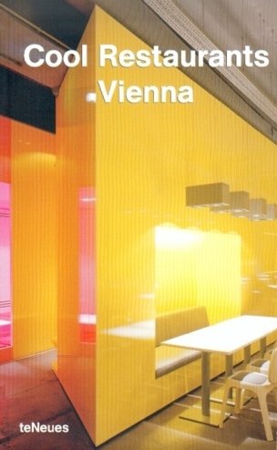 Cool Restaurants Vienna Opracowanie zbiorowe