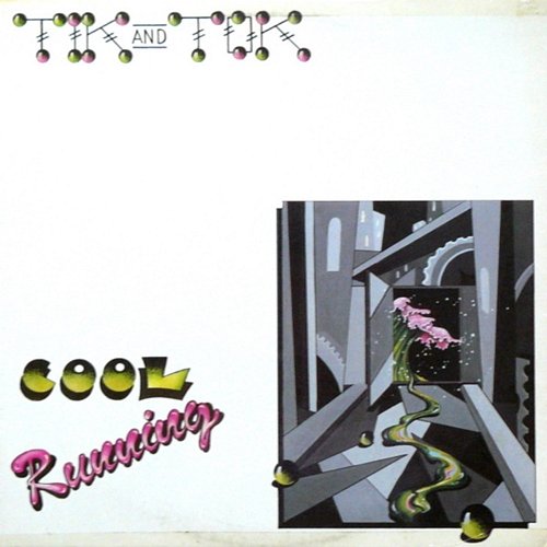 Cool Running Tik and Tok
