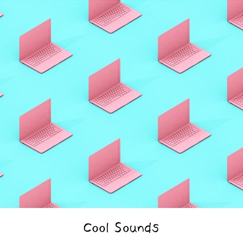 Cool Sounds Musica Ad Infinitum
