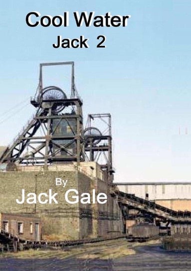 Cool water Jack 2 Gale Jack