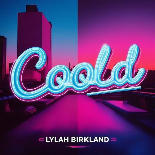 Coold Lylah Birkland