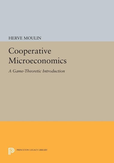 Cooperative Microeconomics Moulin Hervé