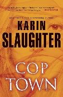 Cop Town Slaughter Karin