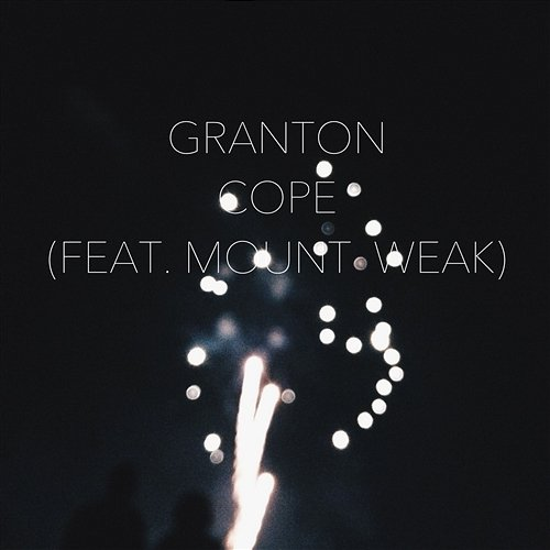 Cope Granton feat. Mount Weak