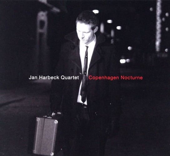 Copenhagen Nocturne Jan Harbeck Quartet