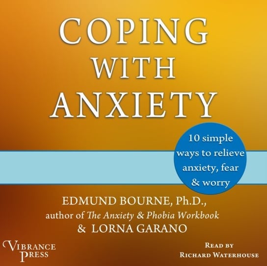 Coping with Anxiety Bourne Edmund