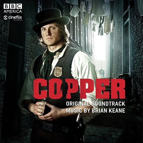 Copper: Original Soundtrack Brian Keane feat. Eileen Ivers, Eric Weissberg, Joanie Madden