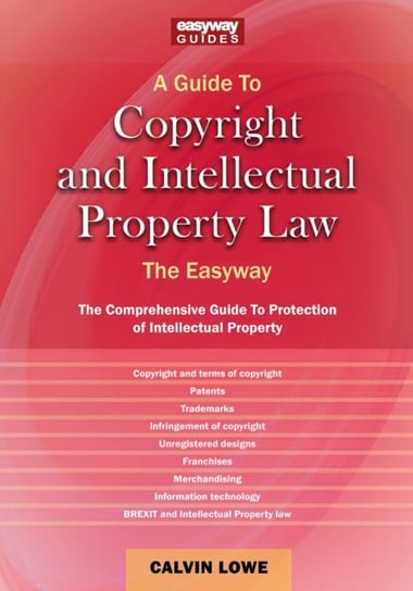 Copyright And Intellectual Property Law Calvin Lowe