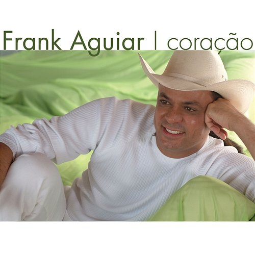 Coracao Frank Aguiar