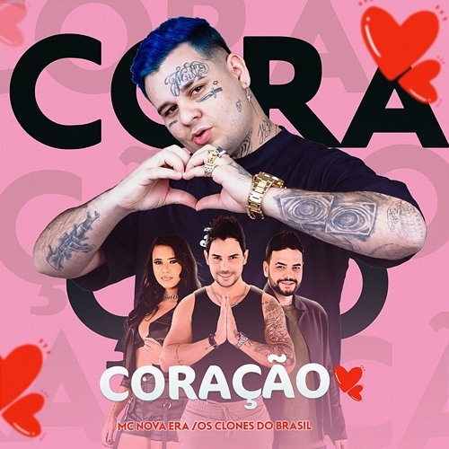 Coração Mc Nova Era feat. Os Clones do Brasil