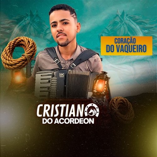 Coração do Vaqueiro Cristiano do Acordeon