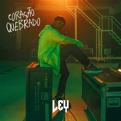 Coração Quebrado Ley