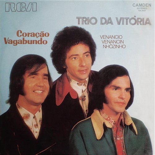 Coração Vagabundo Trio Da Vitória