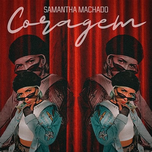 Coragem Samantha Machado