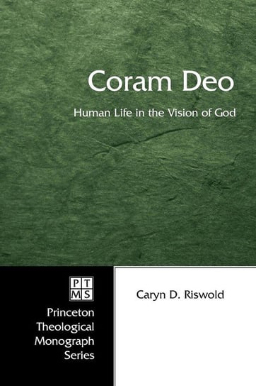 Coram Deo Riswold Caryn D.