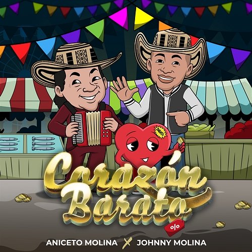 Corazón Barato Johnny Molina & Los Sabaneros de Aniceto & Aniceto Molina