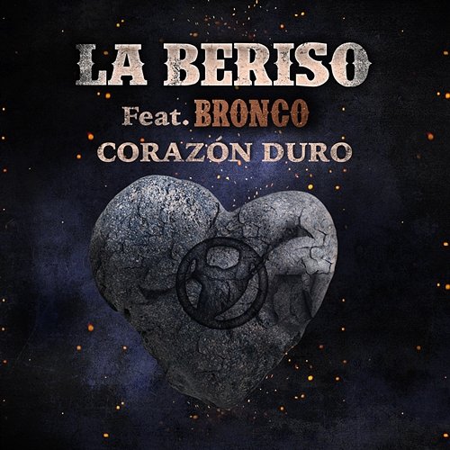 Corazón Duro La Beriso feat. Bronco